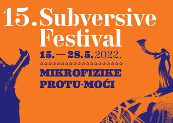 15. Subversive Festival