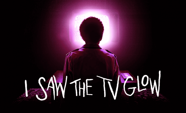 I Saw the TV Glow